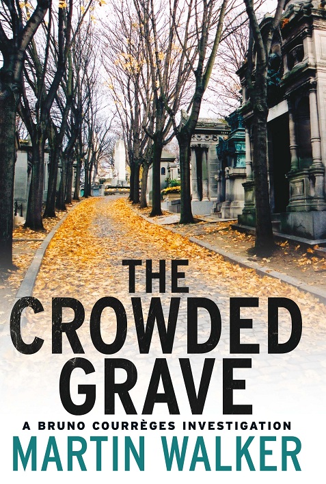 the crowded grave by martin walker