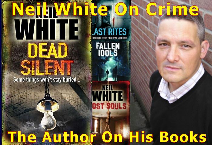 Neil White on Crime
