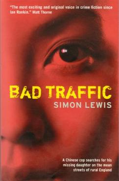 Bad Traffic by Simon Lewis