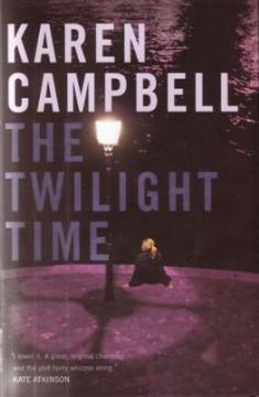 The Twilight Time by Karen Campbell