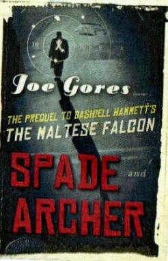 Spade and Archer by Joe Gores