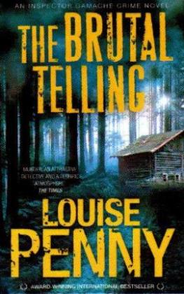 The Brutal Telling by Louise Penny