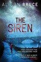 The Siren by Alison Bruce