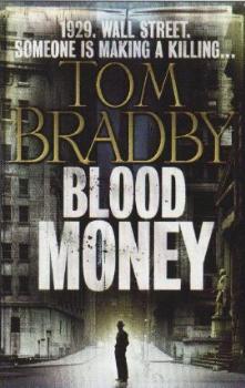 Blood Money by Tom Bradby