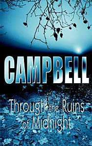 Book Cover, Through the Ruins of Midnight by Colin Campbell
