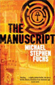 The Manuscript by Michael Stephen Fuchs