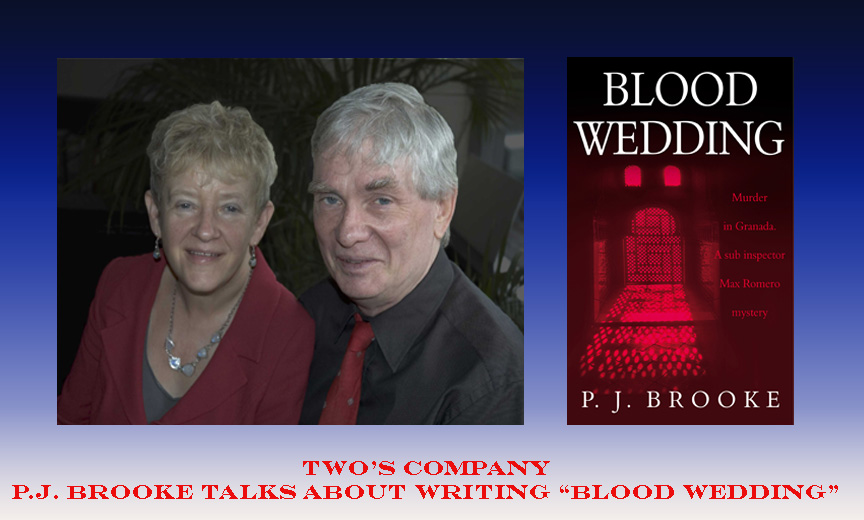 Two's Company, PJ Brooke Talks About Writing Blood Wedding