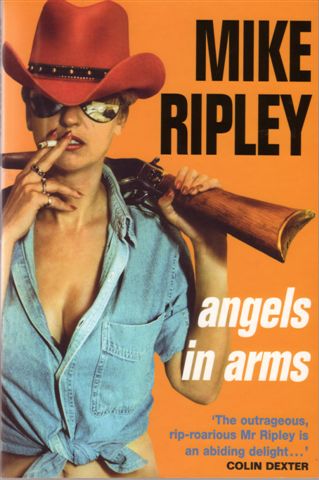 Angels In Arms by Mike Ripley