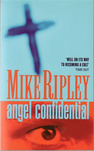 Angel Confidential by Mike Ripley