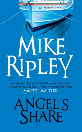 Angels Share by Mike Ripley