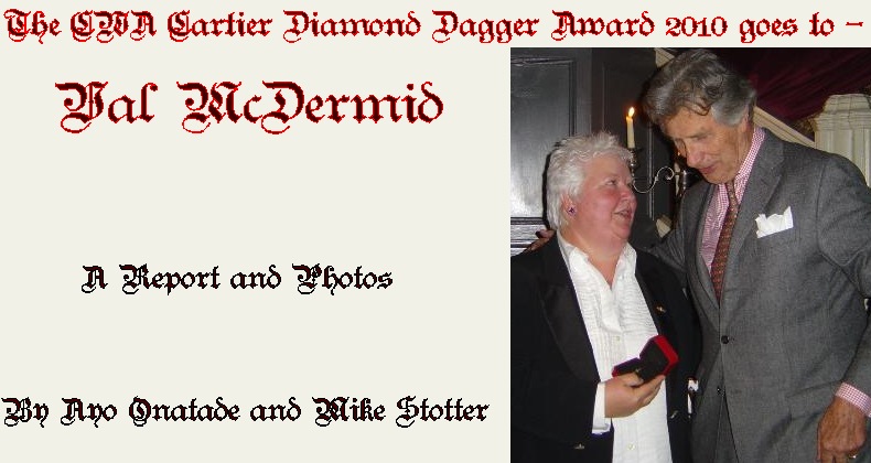 The CWA Cartier Diamond Dagger Award 2010 goes to - Val McDermid