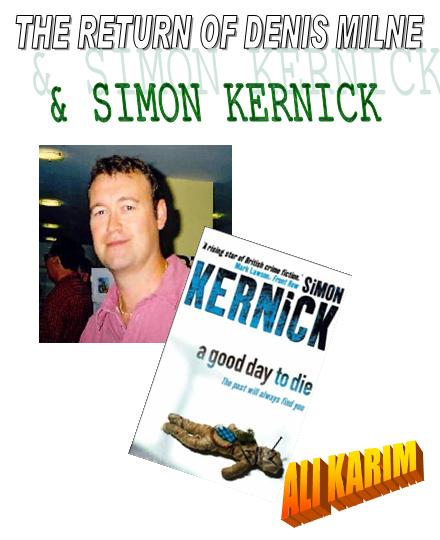 The Return Of Denis Milne, Simon Kernick