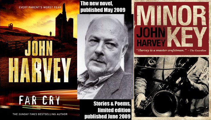 John Harvey, Far Cry and Minor Key