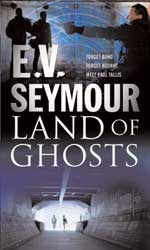 Land Of Ghosts By EV Seymour