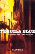Tequila Blue Book Jacket