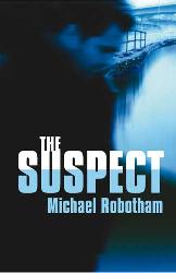 The Suspect by Michael Robotham, Book Jacket