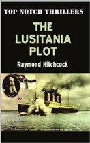 The Lusitania Plot