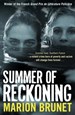 Summer of Reckoning 