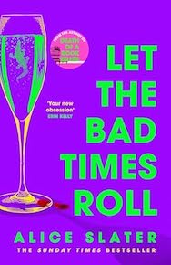 Let the Bad Times Roll