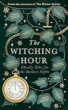 The Witching Hour: Ghostly Tales 