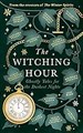 The Witching Hour: Ghostly Tales 