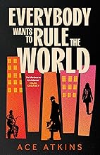 Everybody Wants to Rule the World 