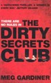 THE DIRTY SECRETS CLUB
