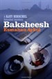 BAKSHEESH