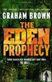 THE EDEN PROPECY