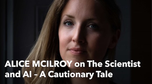 The Scientist and AI: A Cautionary Tale by ALICE MCILROY